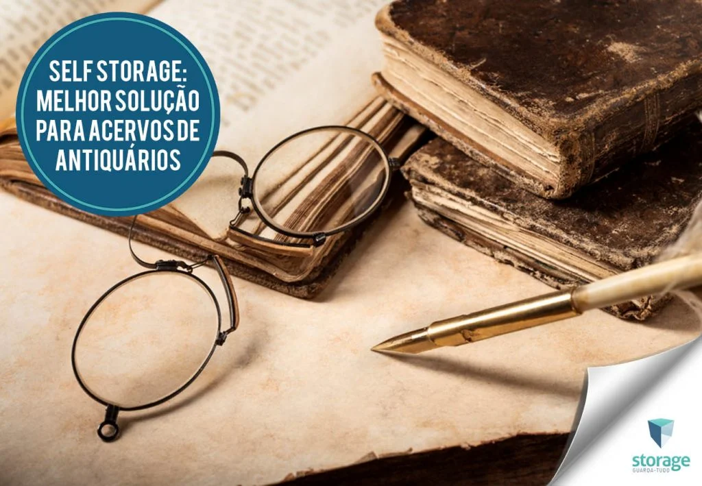 Self storage: melhor solução para acervos de antiquários