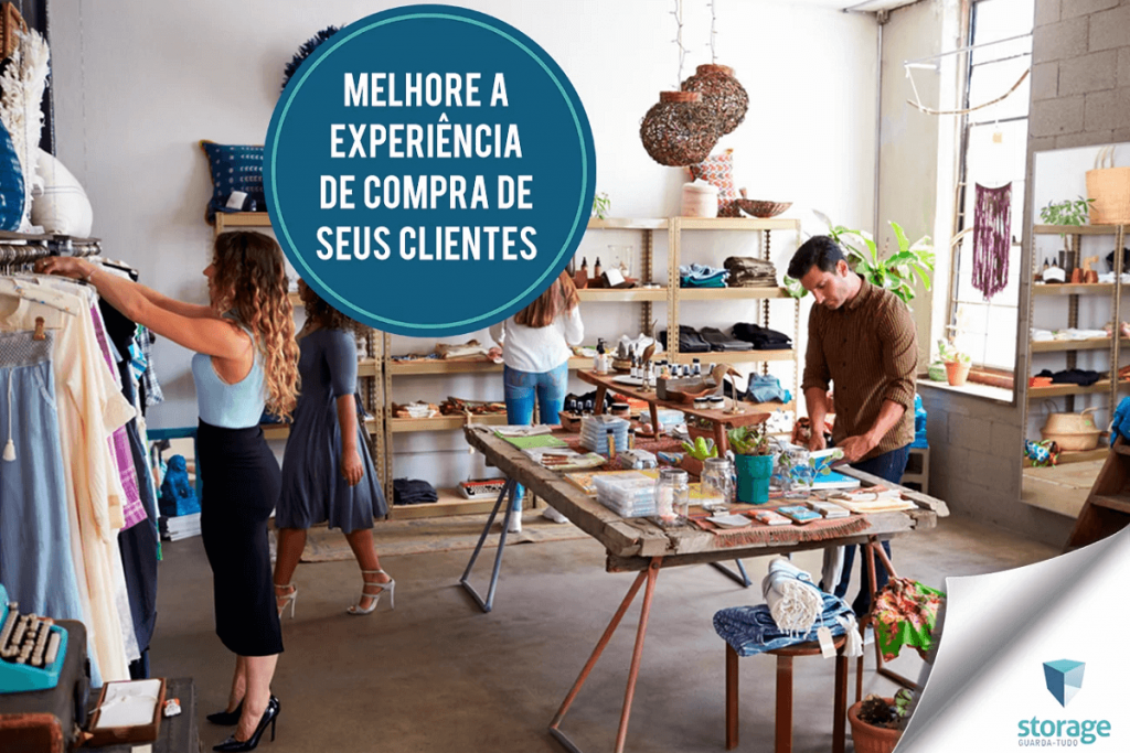 Lojistas usem o espaço da loja pra melhorar a experiencia de compra de seu cliente