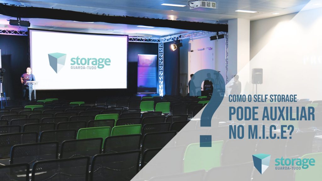 Como o self storage pode auxiliar no M.I.C.E.