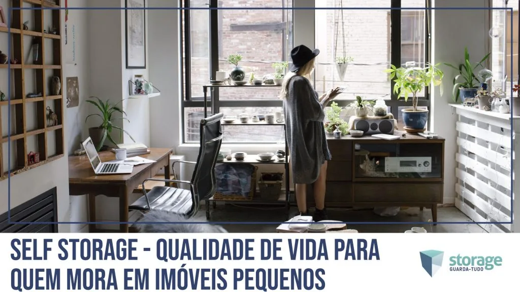 Self storage e qualidade de vida