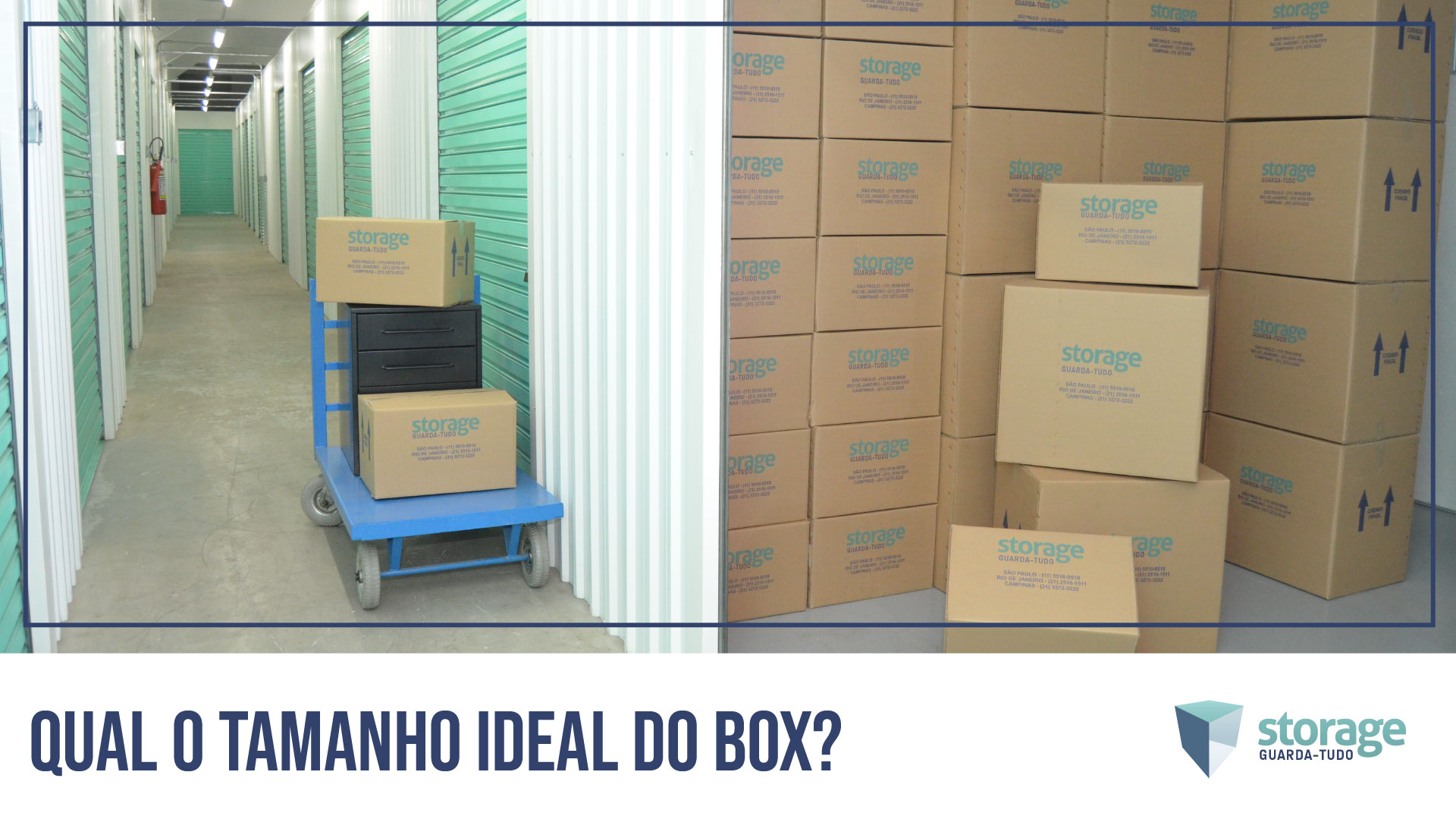 Self Storage - Qual o tamanho ideal do box?