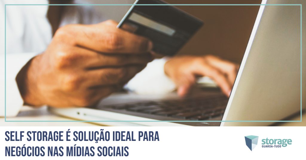 Self Storage é solução ideal para negócios nas mídias sociais