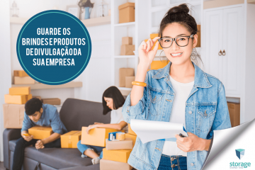 Saiba onde armazenar os brindes e produtos de divulgação da empresa